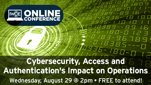 Cybersecurity, Access and Authentication’s Impact on Operations