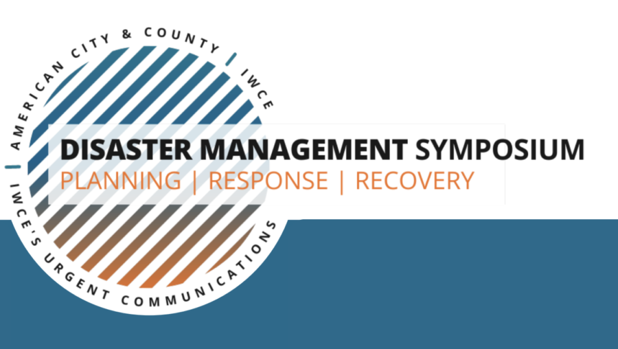 Check out key takeaways from Disaster Management Symposium webinars, register to view archives